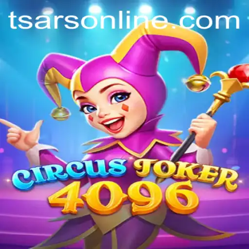 Dive into the Spectacle of CircusJoker4096: Meet the Tsars of Strategy