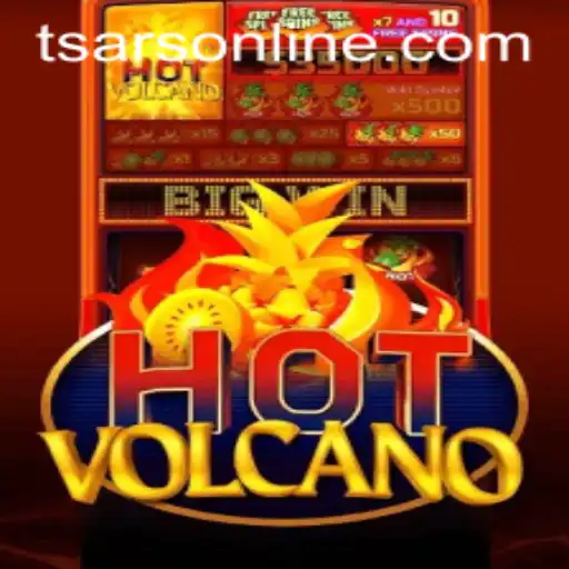 Exploring the Lava-Laden World of HotVolcano: A Tsar’s Adventure