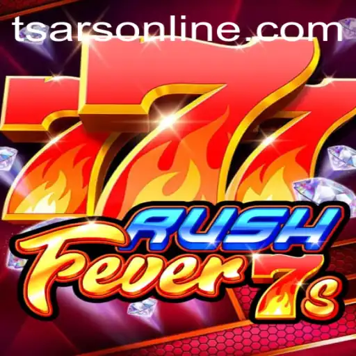 Unveiling RushFever7s: A Thrilling Journey Through the Realm of Tsars