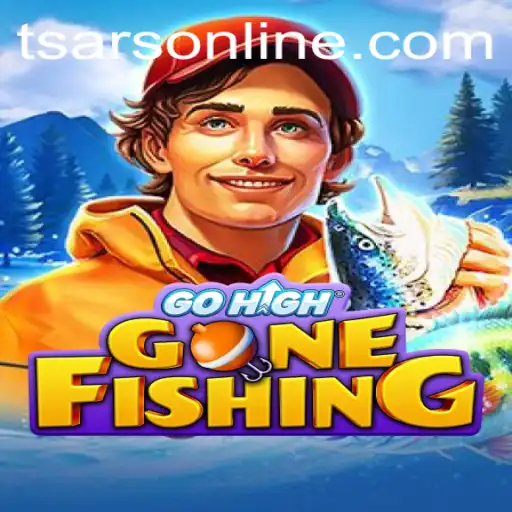Unveiling GoHighGoneFishing: An Epic Adventure with Tsars