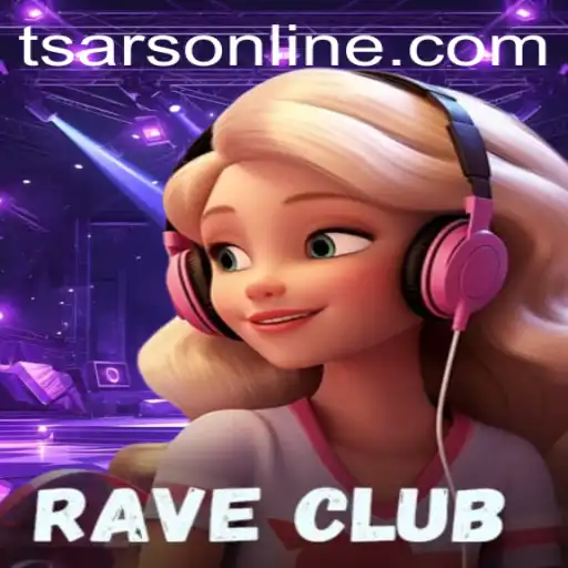 RaveClub: Unleashing the Tsars of the Dance Floor